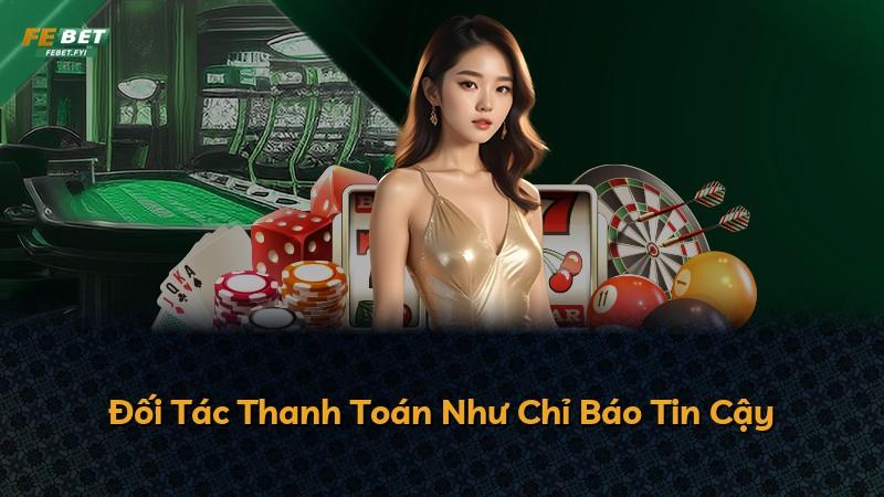 Đối Tác Thanh Toán Như Chỉ Báo Tin Cậy